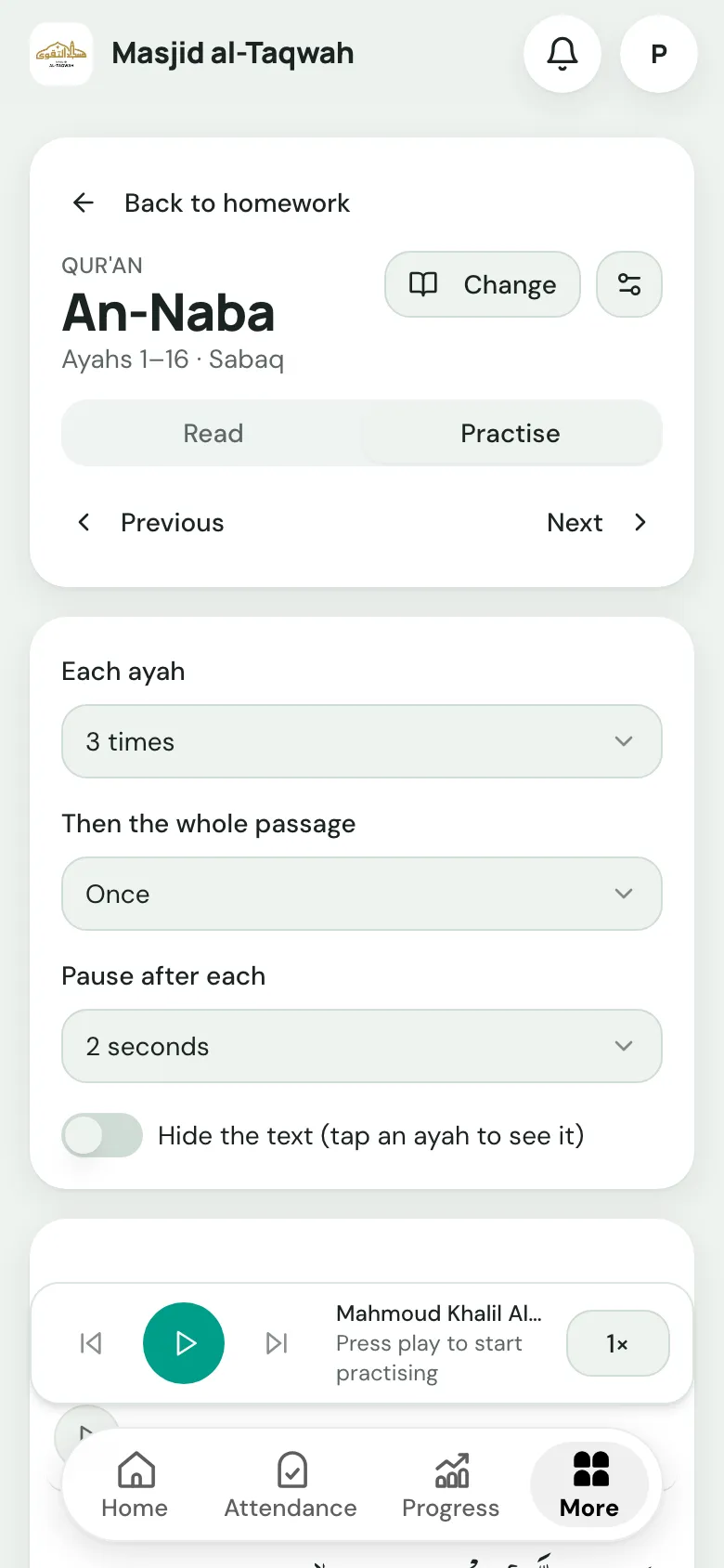 Practise mode for a sabaq of An-Naba 1–16, with Each ayah, Then the whole passage, Pause after each and Hide the text settings