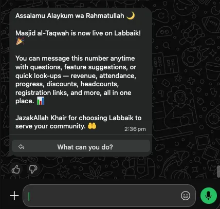 The welcome message a new admin receives from Labbaik on WhatsApp, with a What can you do? button